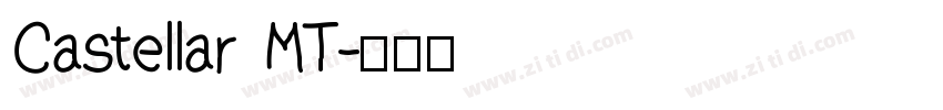Castellar MT字体转换